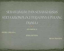 Penyebab Secara Khusus Terjadinya Perang Dunia 1 Adalah